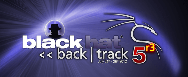 BlackHat | Backtrack 5 R3